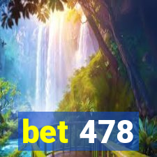 bet 478